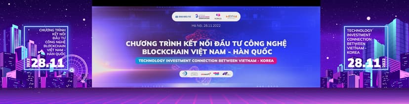 Chương trình kết nối đầu tư công nghệ blockchain Việt Nam - Hàn Quốc