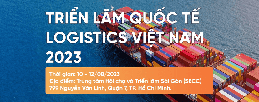 TRIỂN LÃM QUỐC TẾ LOGISTICS VIỆT NAM 2023